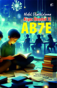 Model Pembelajaran Async Blended 7E (AB7E)