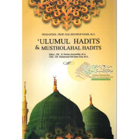 Image of Ulumul Hadits dan Mustholahal Hadits