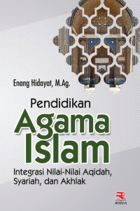Image of Pendidikan agama Islam integrasi nilai-nilai aqidah, syariah, dan akhlak
