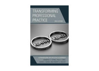 Transforming Profesional Practice 2nd Edition