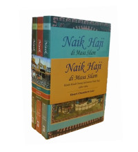 Image of Naik Haji di Masa Silam: Kisah-Kisah Orang Indonesia Naik Haji 1482-1964 Jilid I (1482-1890)