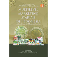 Multilevel Marketing Syariah di Indoneisa Dalam Perspektif Maqashid Syariah