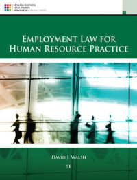 Employment Law For Human Resource Practice 5Ed