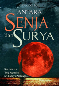 Antologi Puisi Antara Senja Dan Surya