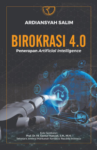 Birokrasi 4.0 Penerapan Artificial Intelligence