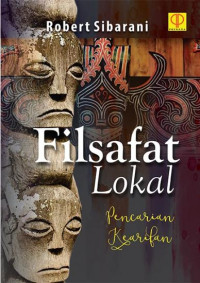 Filsafat Lokal : Pencarian Kearifan