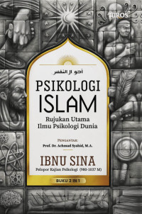Psikologi Islam : Panduan Memahami Kondisi Jiwa Manusia