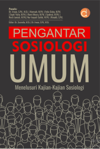Pengantar Sosiologi Umum Menelusuri Kajian-Kajian Sosiologi