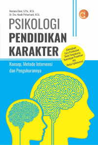 Psikologi Pendidikan KArakter : Konsep, Metode Intervensi Dan Pengukurannya