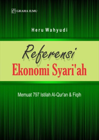 Referensi Ekonomi Syariah Memuat 797 Istilah Al Qur'an Dan Fiqih