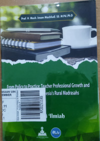 Orasi Ilmiah : From Policy to Practice : Teacher Professional Growth And Challenges in Indonesia's Rural Madrasahs