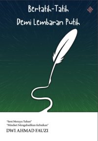 bertatih-tatih demi larangan putih