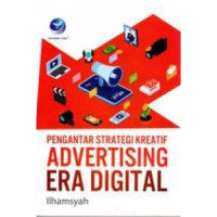 Pengantar Strategi Kreatif Advertising Era Digital
