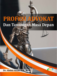 Image of Profesi Advokat Dan Tantangan Masa Depan