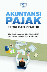 Akuntansi Pajak Teori Dan Praktik