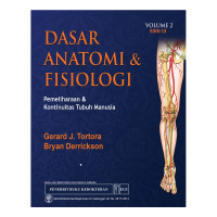 Image of Dasar Anatomi Dan Fisiologi : Pemeliharaan Dan Kontinuitas Tubuh Manusia Volume 2