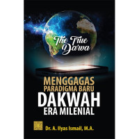 Menggagas Paradigma Baru Dakwah Era Milenial