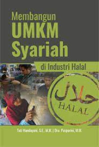 Membangun UMKM Syariah Di Industri Halal