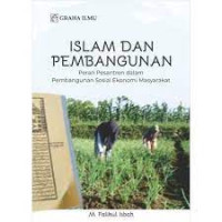 Islam Dan Pembangunan Peran Pesantren Dalam pembangunan Sosial ekonomi Masyarakat