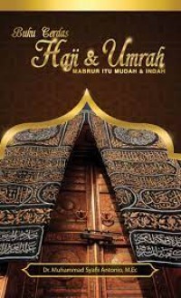 Buku Cerdas Haji Dan Umrah Mabrur Itu Mudah Dan Indah