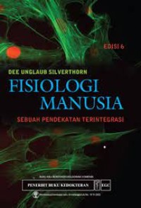 Fisiologi Manusia ; Sebuah Pendekatan Terintegrasi