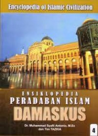 Ensiklopedia Peradaban Islam Damaskus 4