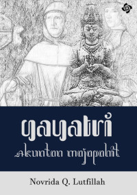 Gayatri : akuntan Majapahit