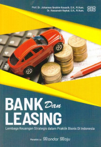 Image of Bank dan Leasing Lembaga Keuangan Strategis dalam Praktik Bisnis di Indonesia