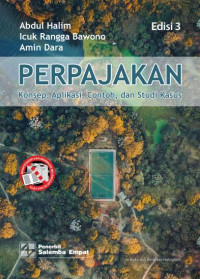 Perpajakan Konsep, Aplikasi, Contoh, Dan Studi Kasus edisi 3