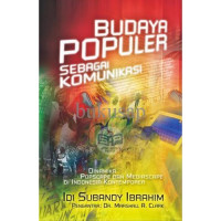 Budaya Populer Sebagai Komunikasi