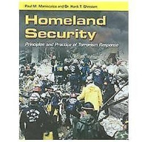 Homeland Security Principles and Practice of Terrorism Responce