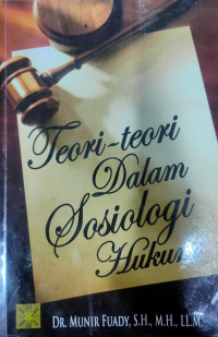 Image of Teori-Teori Dalam Sosiologi Hukum