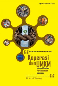 KOperasi Dan UMKM Sebagai Fondasi Perekonomian Indonesia