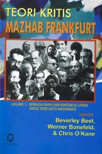 Teori Kritis Mazhab Frankfurt Volume 1