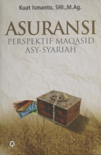 Asuransi Perspektif Maqasid Asy-Syariah