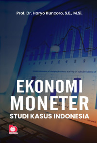 Ekonomi Moneter Studi Kasus Indonesia