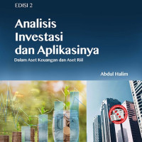 Analisis Investasi Dan Aplikasinya : Dalam Aset Keuangan Dan Aset Riil