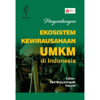 Pengembangan Ekosistem Kewirausahaan UMKM di Indonesia